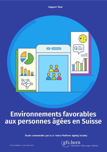 Couverture Étude «Environnements favorables aux personnes âgées en Suisse»