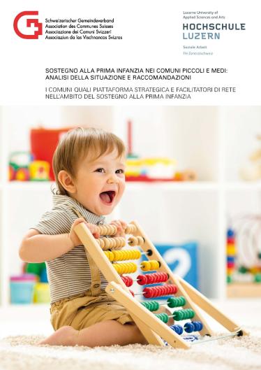 Copertina Sostegno alla prima infanzia nei comuni: Analisi della situazione e raccomandazioni