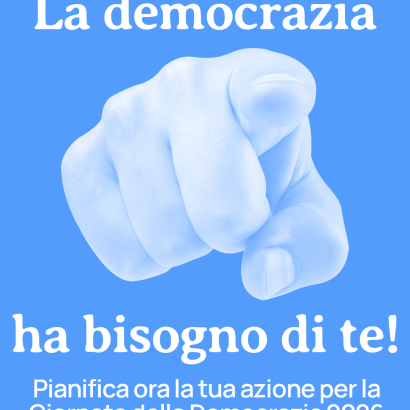 Organizzate delle azioni e partecipate alla Giornata della Democrazia 2026!
